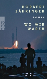 Wo wir waren - Norbert Z&auml;hringer