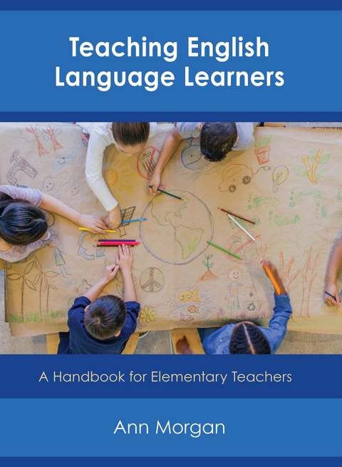 Teaching English Language Learners -  Ann Morgan