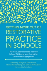 Getting More Out of Restorative Practice in Schools - 