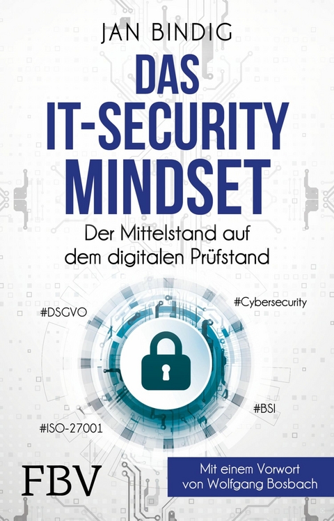 Das IT-Security-Mindset -  Jan Bindig