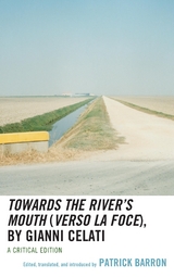 Towards the River's Mouth (Verso la foce), by Gianni Celati - 