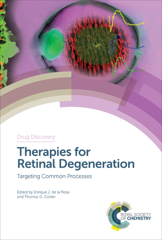 Therapies for Retinal Degeneration