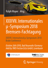 XXXVII. Internationales &mu;-Symposium 2018 Bremsen-Fachtagung - 