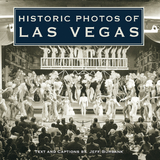 Historic Photos of Las Vegas - 