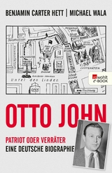 Otto John - Benjamin Carter Hett, Michael Wala