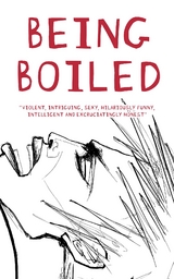Being Boiled - T.R. Scott