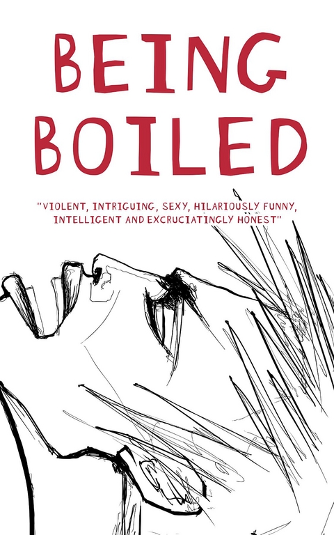 Being Boiled - T.R. Scott