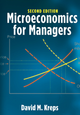 Microeconomics for Managers, 2nd Edition - David M. Kreps