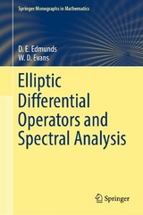 Elliptic Differential Operators and Spectral Analysis -  D. E. Edmunds,  W.D. Evans