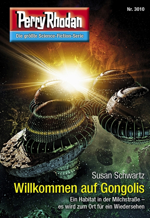 Perry Rhodan 3010: Willkommen auf Gongolis - Susan Schwartz