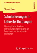 Sch&uuml;lerl&ouml;sungen in Lehrerfortbildungen - Thomas Hahn
