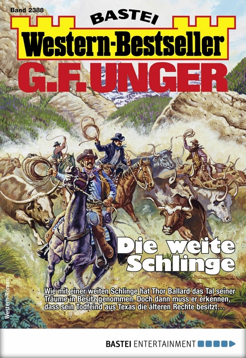 G. F. Unger Western-Bestseller 2388 - G. F. Unger