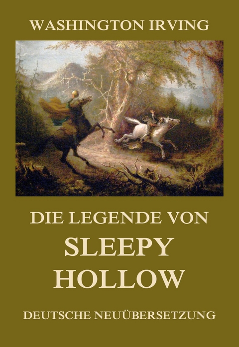 Die Legende von Sleepy Hollow - Washington Irving