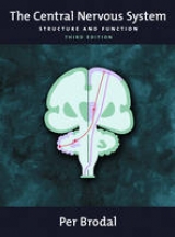The Central Nervous System - Brodal, Per