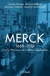 Merck - Joachim Scholtyseck, Carsten Burhop, Michael Kißener, Hermann Schäfer