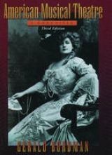 American Musical Theater - Bordman, Gerald
