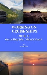 Got A Ship Job.... What's Next? - Lichén Louw