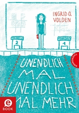 Unendlich mal unendlich mal mehr - Ingrid Ovedie Volden