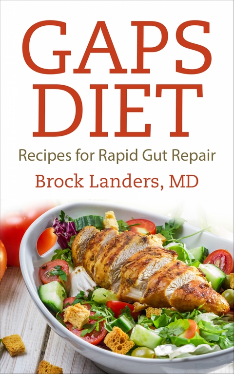 Gaps Diet - Brock Landers