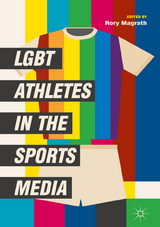 LGBT Athletes in the Sports Media - 