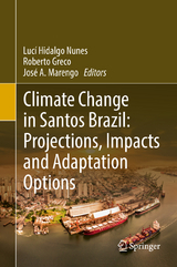 Climate Change in Santos Brazil: Projections, Impacts and Adaptation Options - 