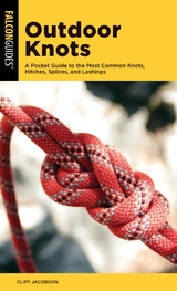 Outdoor Knots -  Cliff Jacobson
