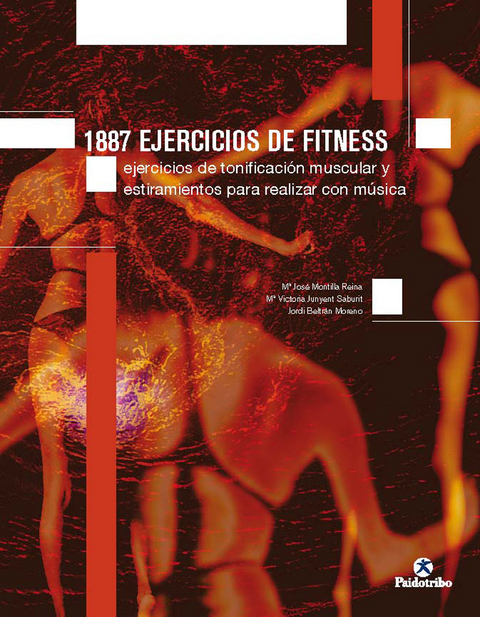1887 ejercicios de fitness - M&ordf; Jos&eacute; Montilla Reina, M&ordf; Victoria Junyent Saburit, Jordi Beltr&aacute;n Moreno