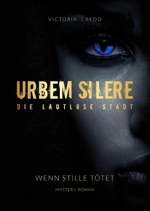 urbem silere - Victoria Credo