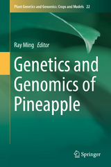 Genetics and Genomics of Pineapple - 