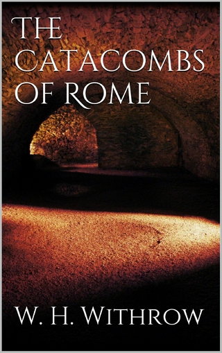 The Catacombs of Rome
