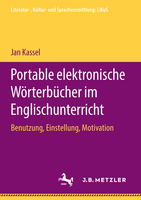 Portable elektronische W&ouml;rterb&uuml;cher im Englischunterricht - Jan Kassel