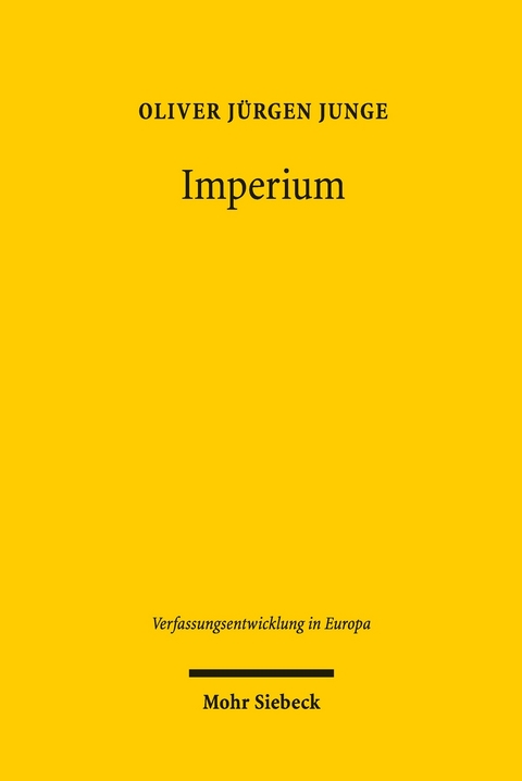 Imperium -  Oliver J&uuml;rgen Junge