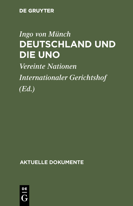 Deutschland und die UNO - Ingo von M&uuml;nch