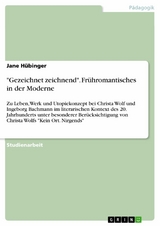 'Gezeichnet zeichnend'. Fr&uuml;hromantisches in der Moderne -  Jane H&uuml;binger
