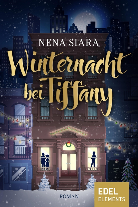 Winternacht bei Tiffany - Nena Siara