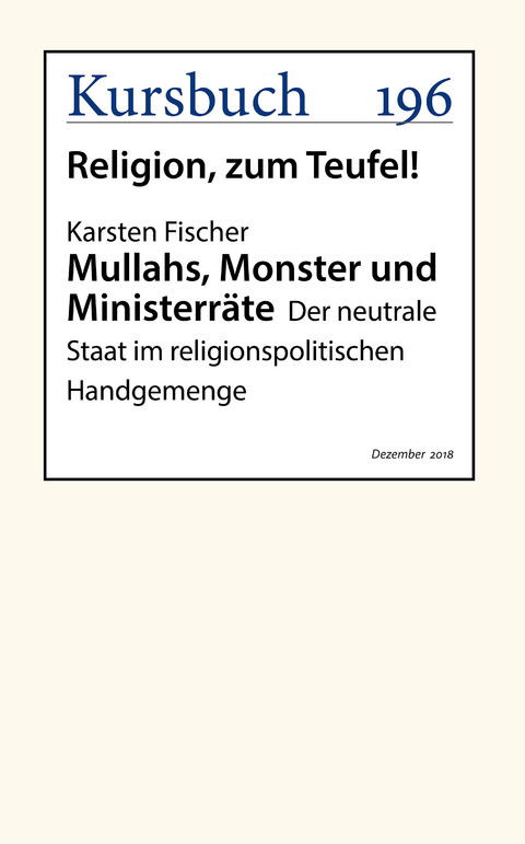Mullahs, Monster und Ministerr&auml;te - Karsten Fischer