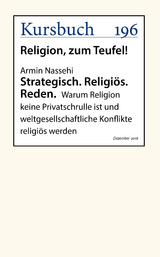 Strategisch. Religi&ouml;s. Reden. - Armin Nassehi