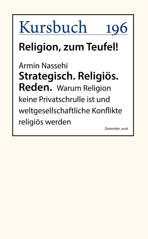 Strategisch. Religi&ouml;s. Reden. - Armin Nassehi