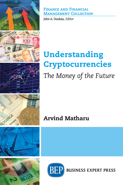 Understanding Cryptocurrencies - Arvind Matharu