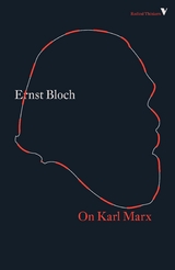On Karl Marx - Ernst Bloch