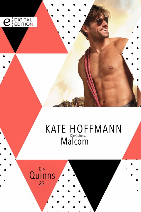 Die Quinns: Malcom - Kate Hoffmann