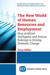 The New World of Human Resources and Employment - Tony Miller