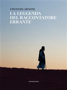 La leggenda del raccontatore errante