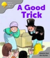Oxford Reading Tree: Stage 1: First Words Storybooks: A Good Trick: pack A - Hunt, Roderick