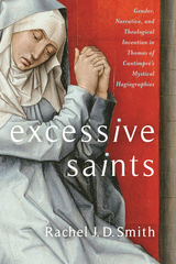 Excessive Saints - Rachel J. D. Smith