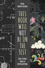 This Book Will Not Be on the Test -  Paul Smith Rivas