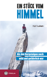Ein St&uuml;ck vom Himmel - Karl Lukan