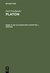 Die Platonischen Schriften, 1. Periode - Paul Friedl&auml;nder