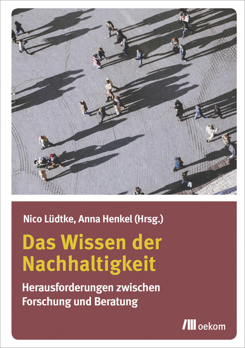 Das Wissen der Nachhaltigkeit - 