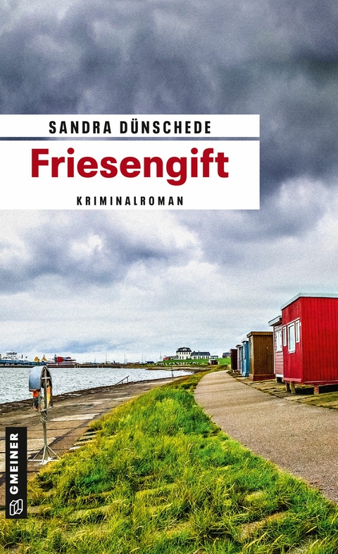 Friesengift - Sandra D&uuml;nschede